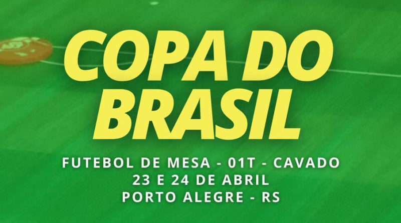 Copa do Brasil Cavado 2022 – Porto Alegre – RS