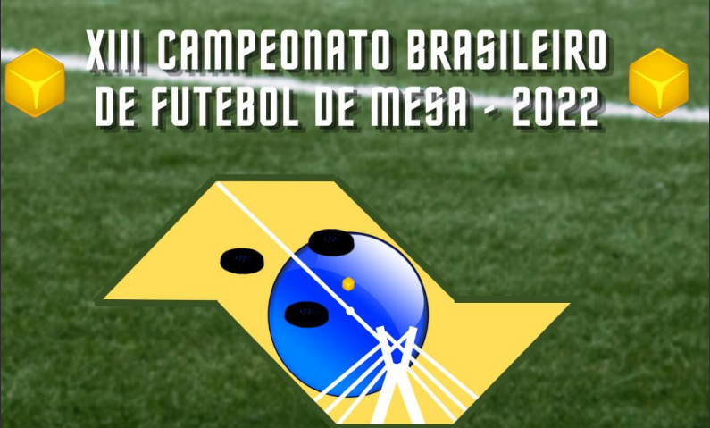 XIII Brasileiro de Futebol de Mesa 2022