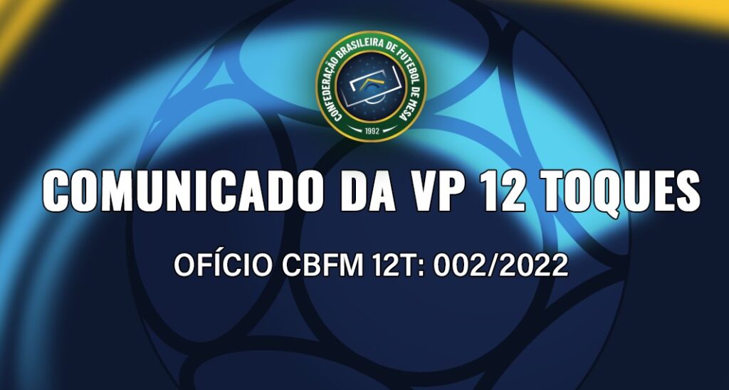 Cbfm Background Lettering Comunicado da VP 12 Toques – Confederação Brasileira de Futebol de Mesa