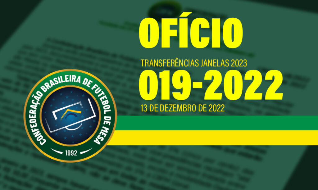 Ofício 19 – Transferências Janelas 2023