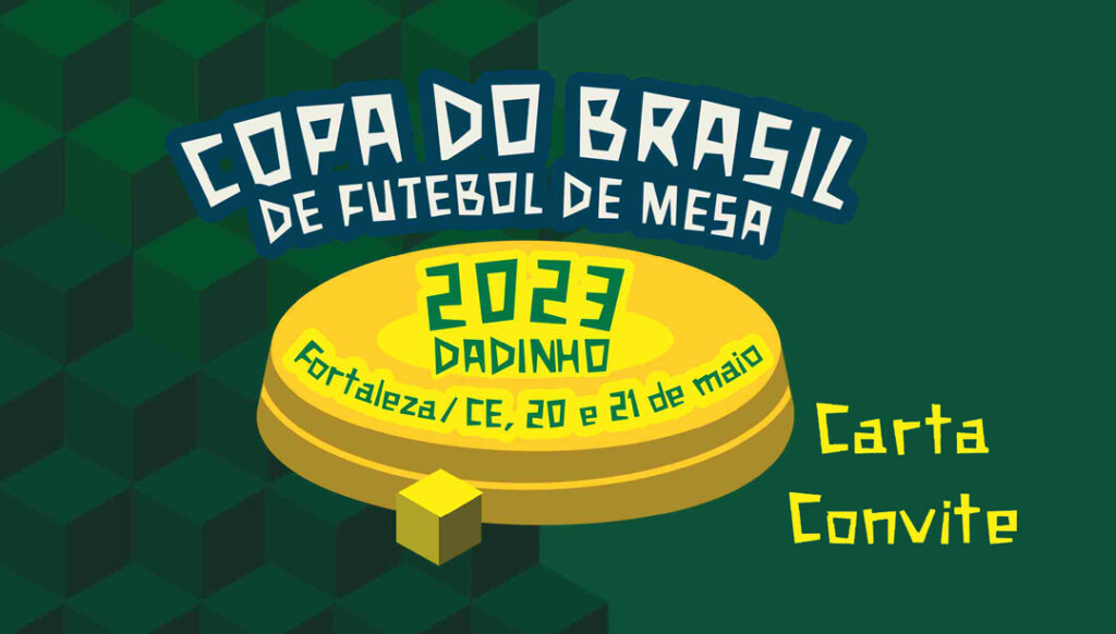 Copa do Brasil de Futebol de Mesa – Carta Convite