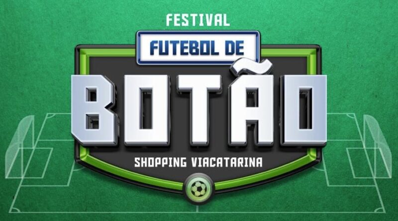 Festival de Botão em Palhoça!