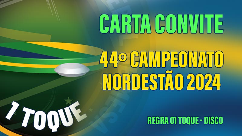 44º Campeonato Nordestão 2024 – Carta Convite