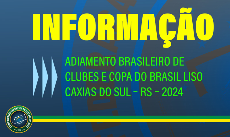 Adiamento Brasileiro de Clubes e Copa do Brasil Liso