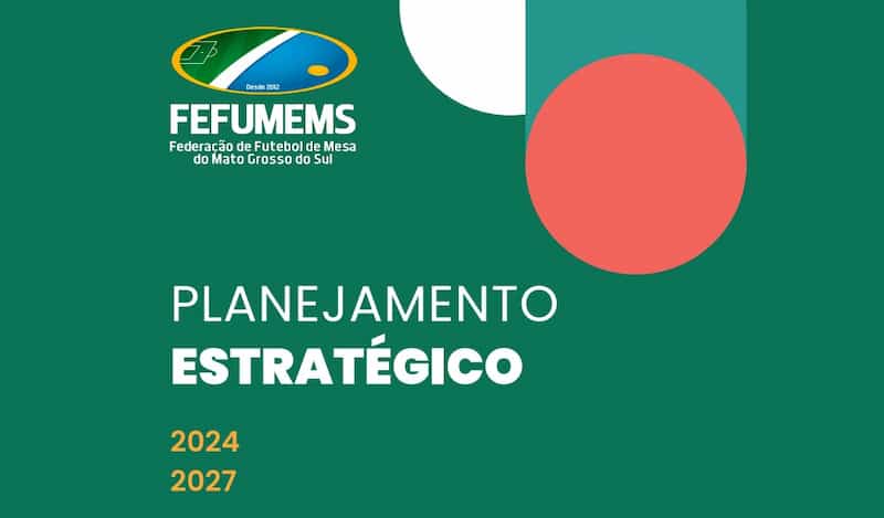 FEFUMEMS lança Planejamento Estratégico do ciclo 2024-2027