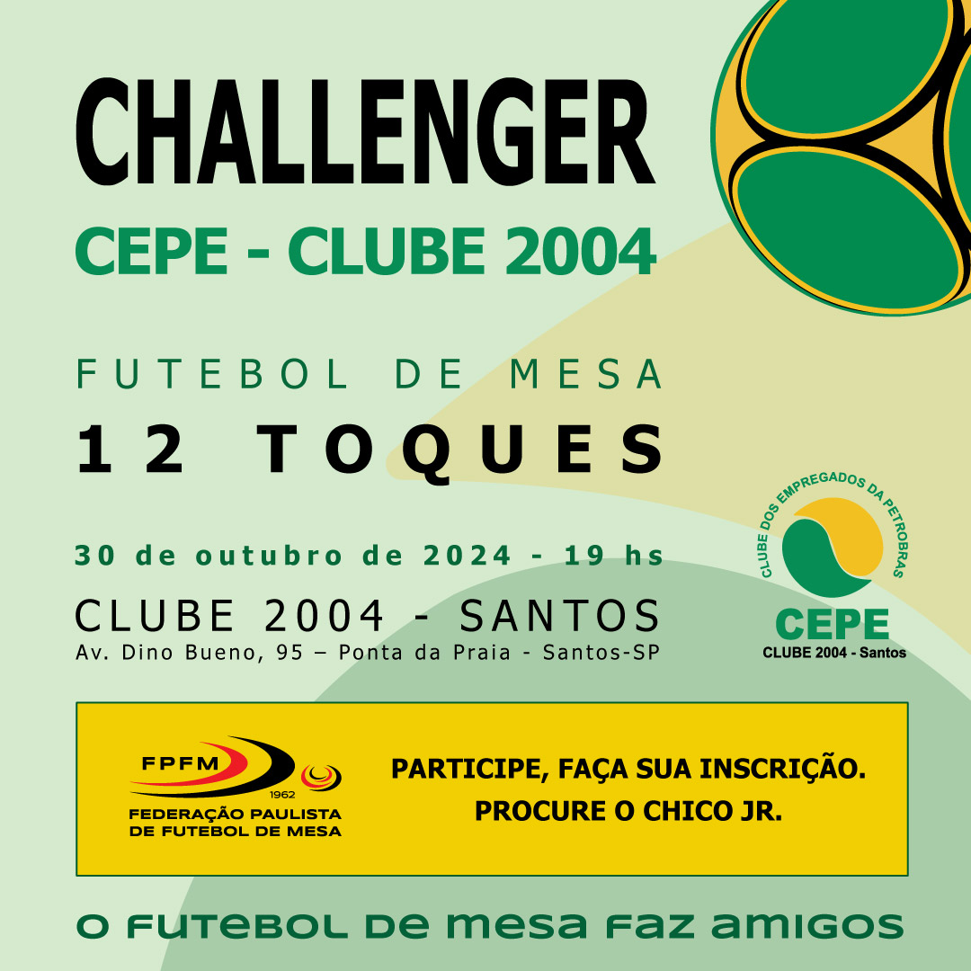 Challenger no Círculo Militar Confederação Brasileira de Futebol de Mesa
