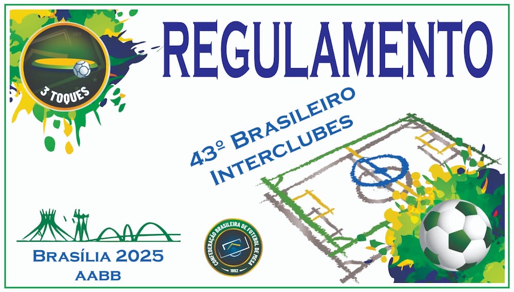 Regulamento para o 43º Brasileiro Interclubes 3 Toques