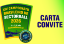 XIV Campeonato Brasileiro de Sectorball Carta Convite