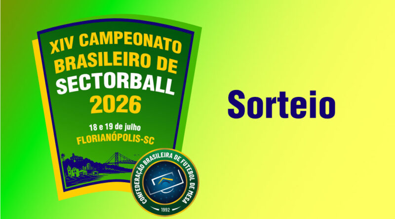 Sorteio dos grupos do XIV Campeonato Brasileiro de Sectorball