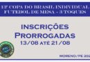 Prorrogação das inscrições 13ª Copa do Brasil Individual 2026